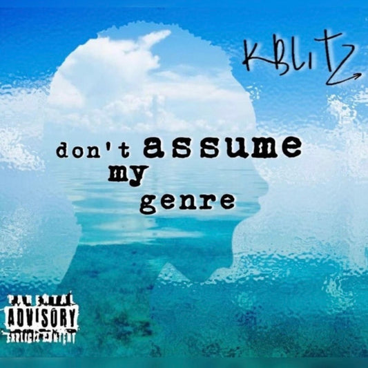 Don’t Assume My Genre